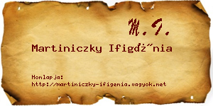 Martiniczky Ifigénia névjegykártya